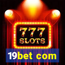 19bet com